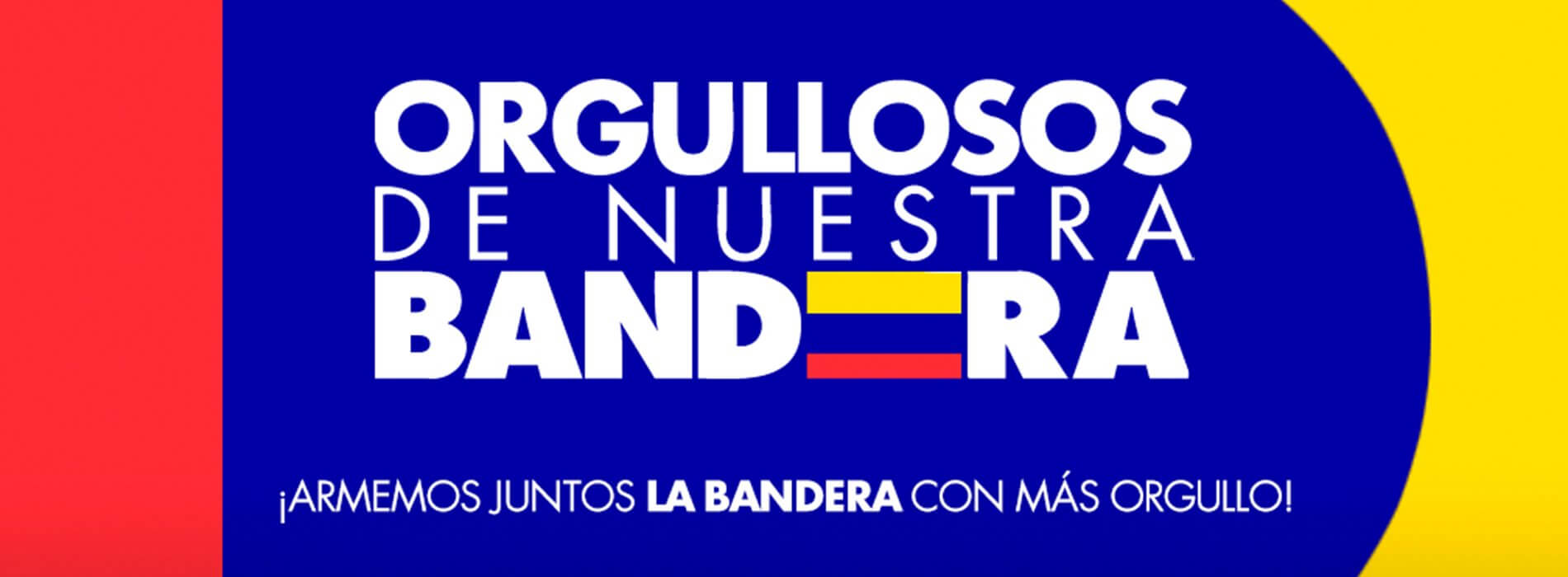 Orgullosos de nuestra bandera